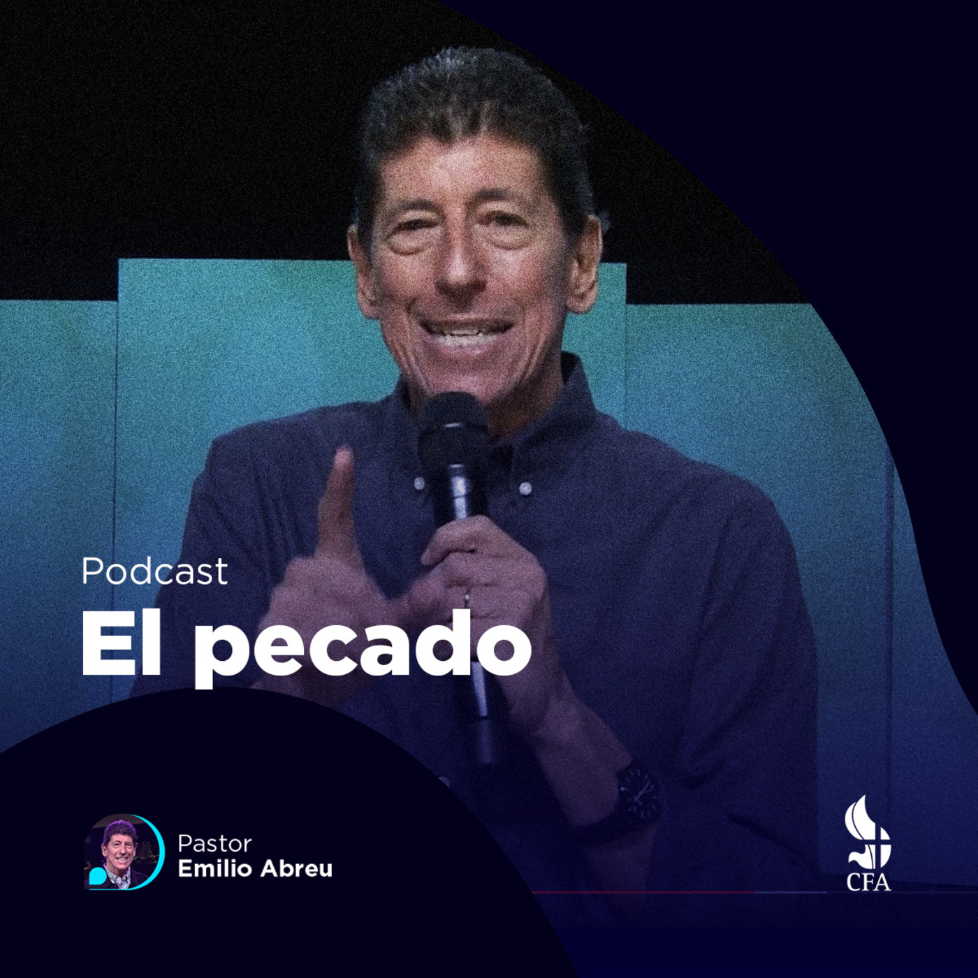 El pecado - Pastor Emilio Abreu episode artwork
