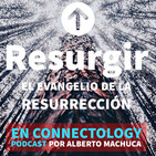 Resurgir | Día 12 | Encarnación