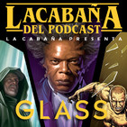 3x19 La Cabaña presenta: Glass