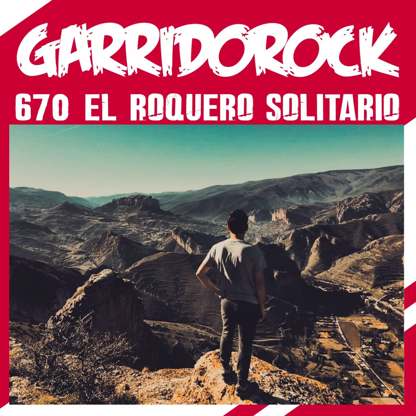 GarridoRock 670 - Entrevista con El Roquero Solitario (07/04/2025) episode artwork