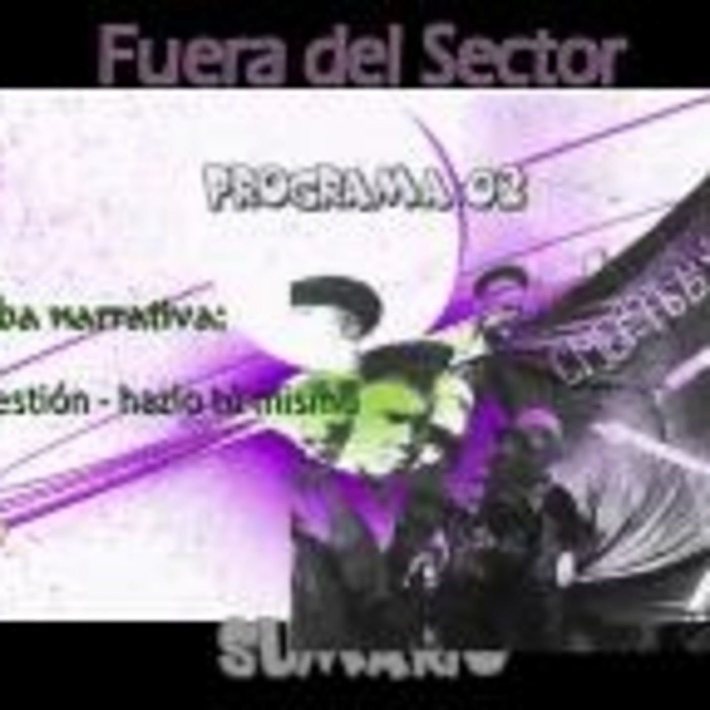FUERA DEL SECTOR temporada 2017