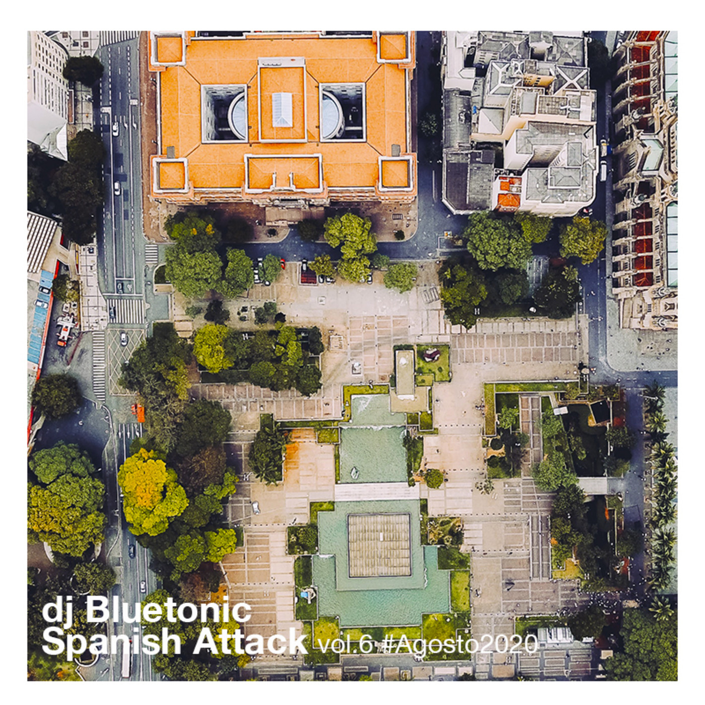 Spanish Attack Dj Set vol.6 Agosto 2020 - Dj Bluetonic (29 Agosto 2020)