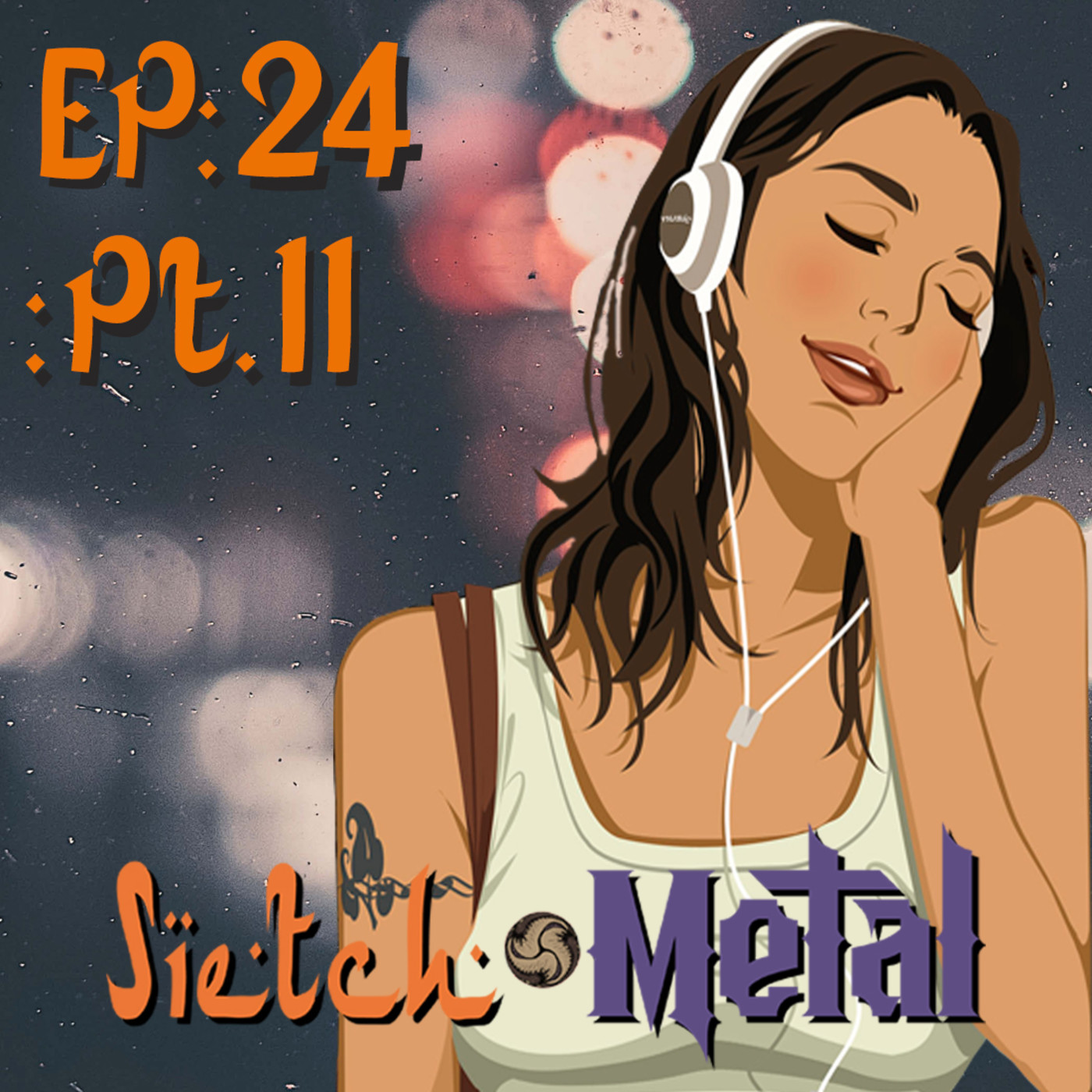 SIETCH METAL PODCAST