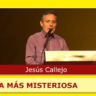 LA ESPAÑA MÁS MISTERIOSA - Conferencia de Jesús Callejo