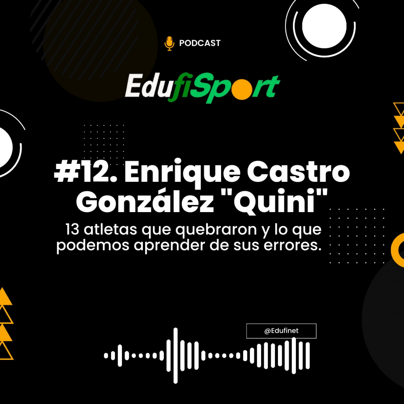 Los Podcast de Educación Financiera de Edufinet