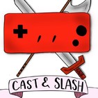 Cast n'Slash. Cap. 4