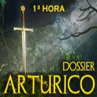 Dossier Artúrico 1ª hora de 3