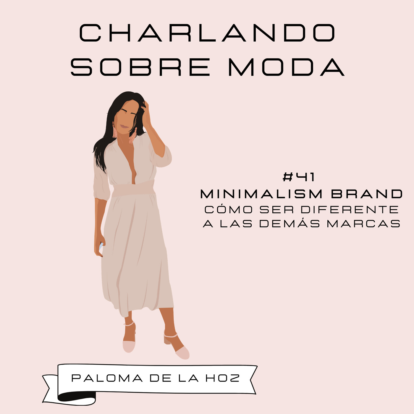 Charlando sobre moda