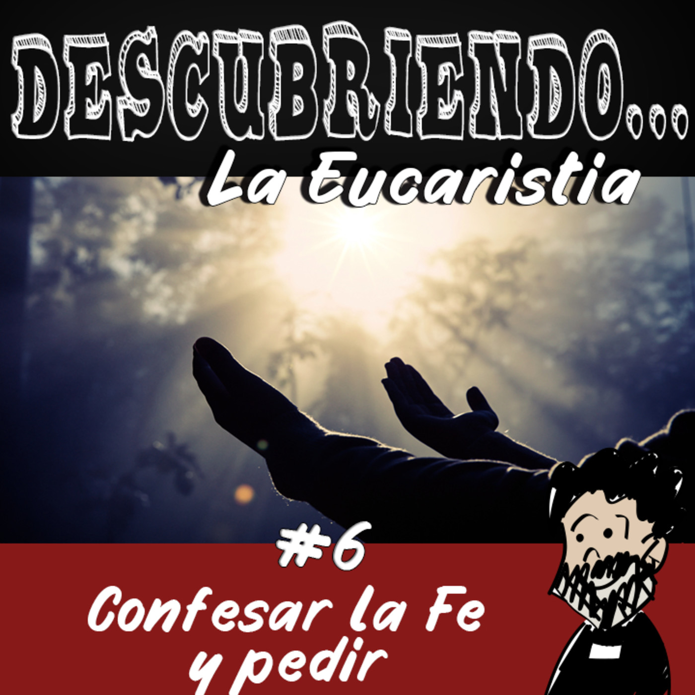 Descubriendo la Eucaristía