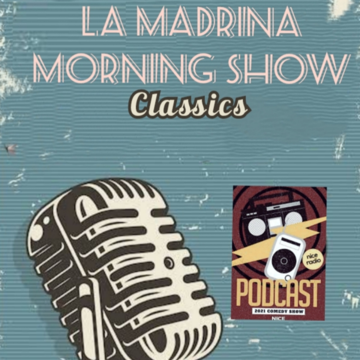 La Madrina Morning Show «PODCAST»