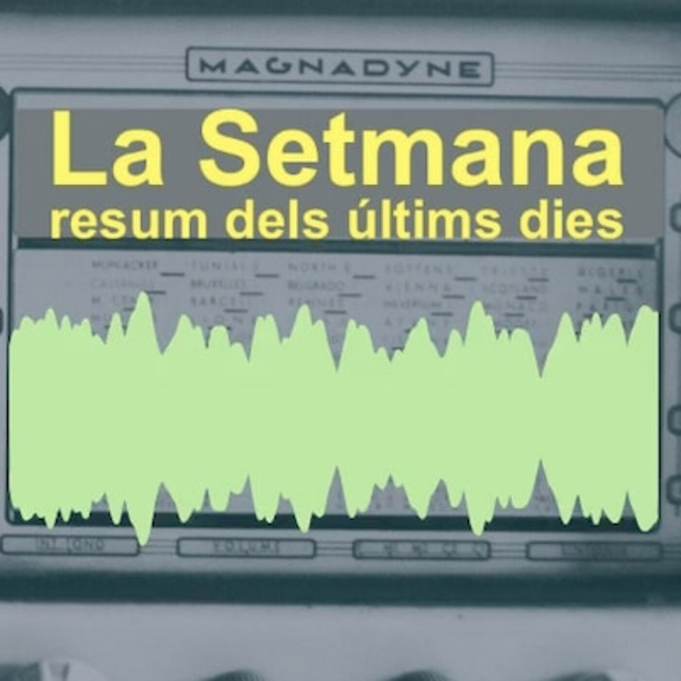 La Setmana - Versión Radio. (20210710) episode artwork