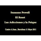 Suzanne Powell - EL Reset Las Adicciones y la Psique 11.05.2011