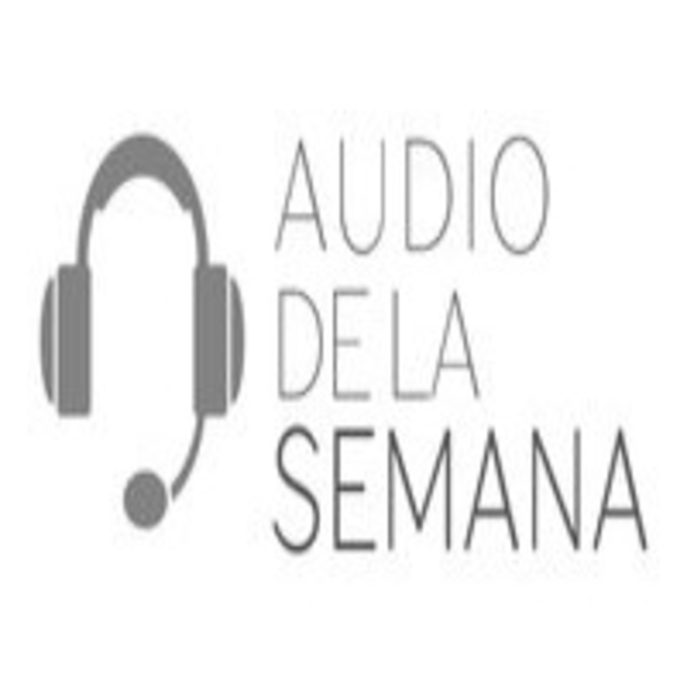 AUDIOS DE LA SEMANA