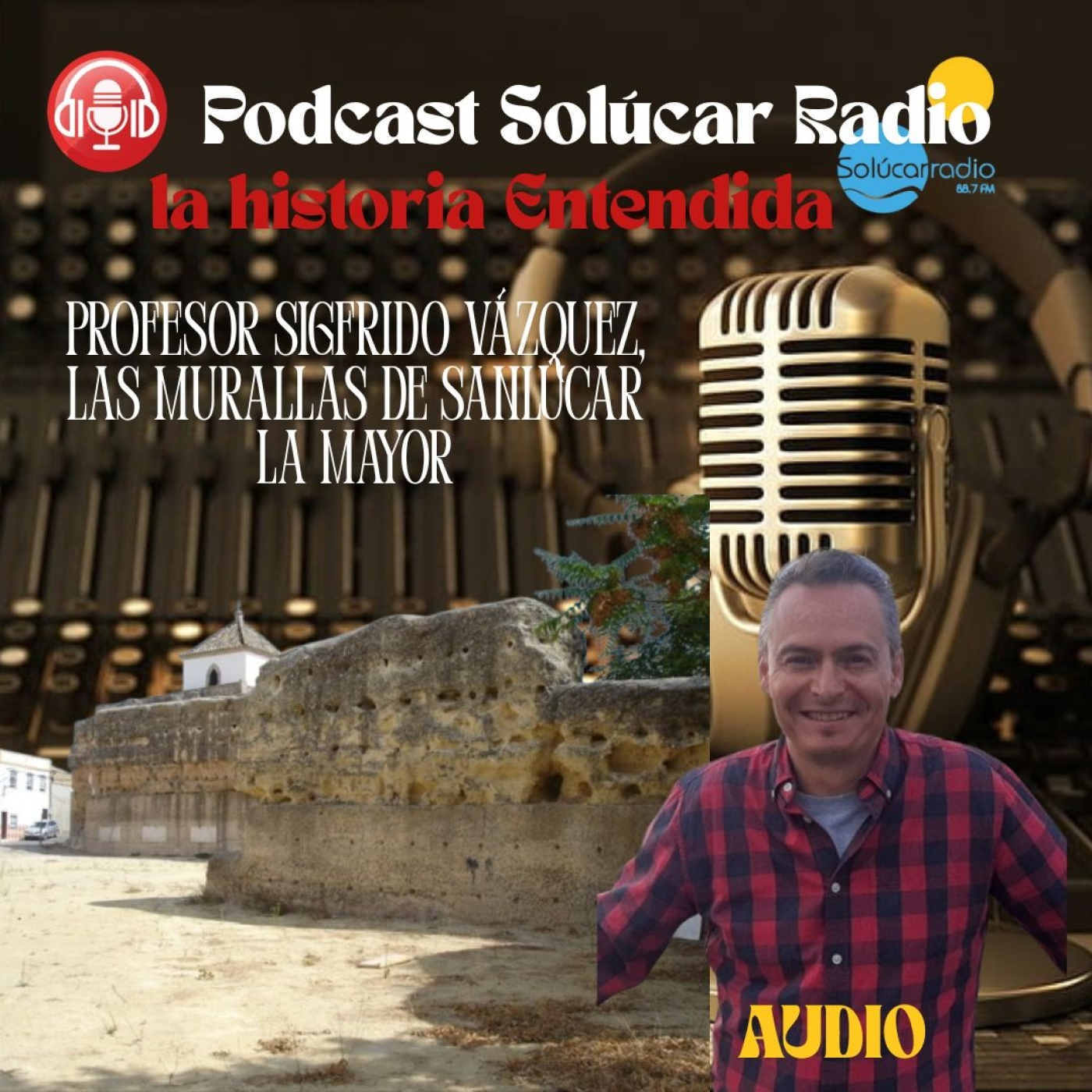LA HISTORIA ENTENDIDA LAS MURALLAS DE SANLÚCAR LA MAYOR episode artwork