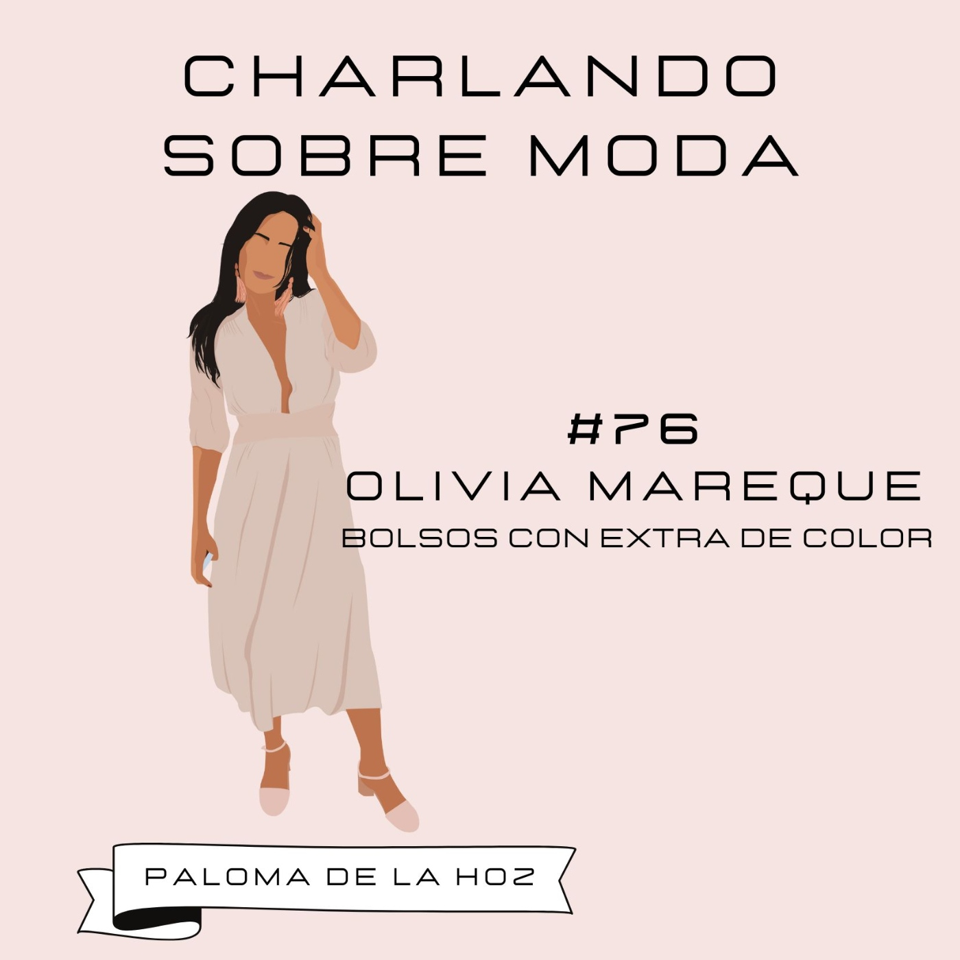 Charlando sobre moda