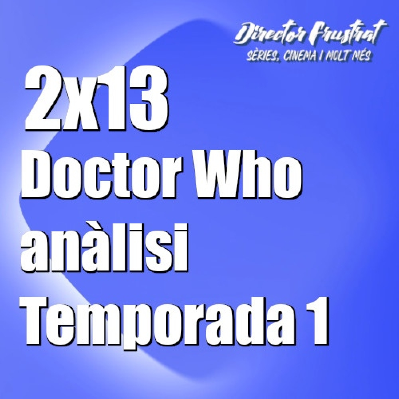 Podcast del directorfrustrat