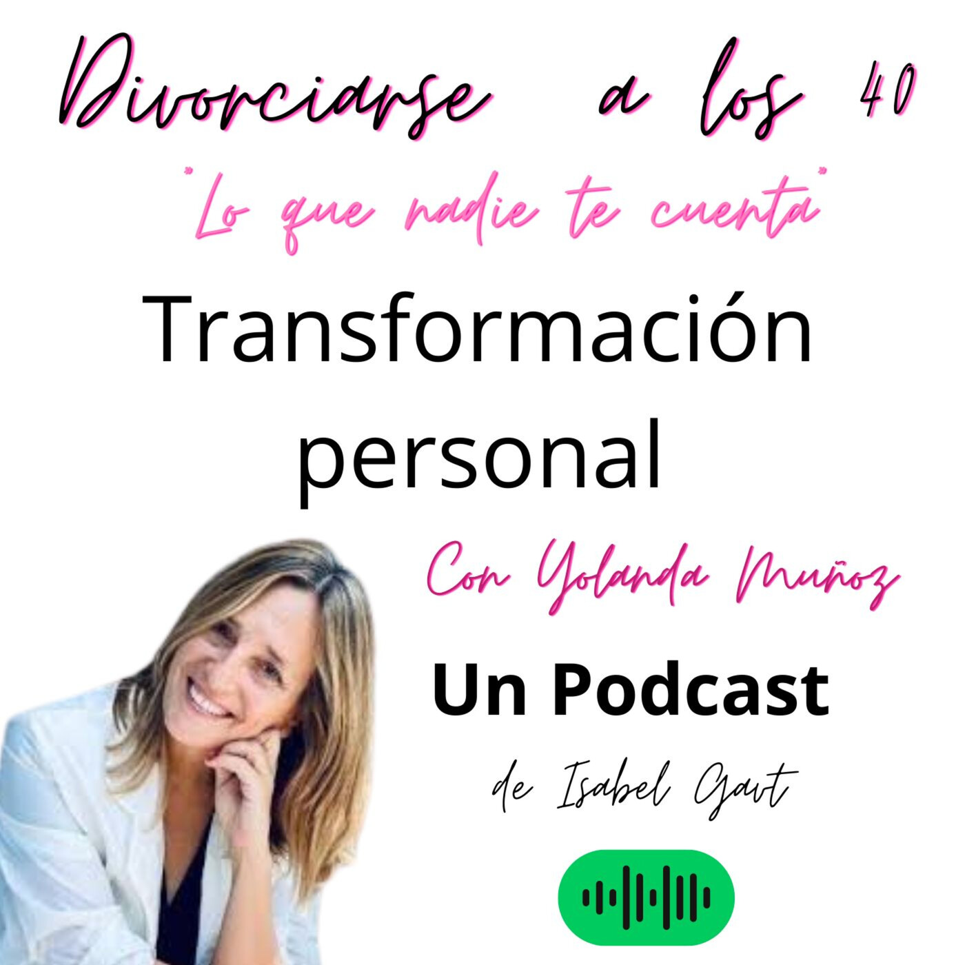 Todo empieza ahora: divorcio y nuevos comienzos