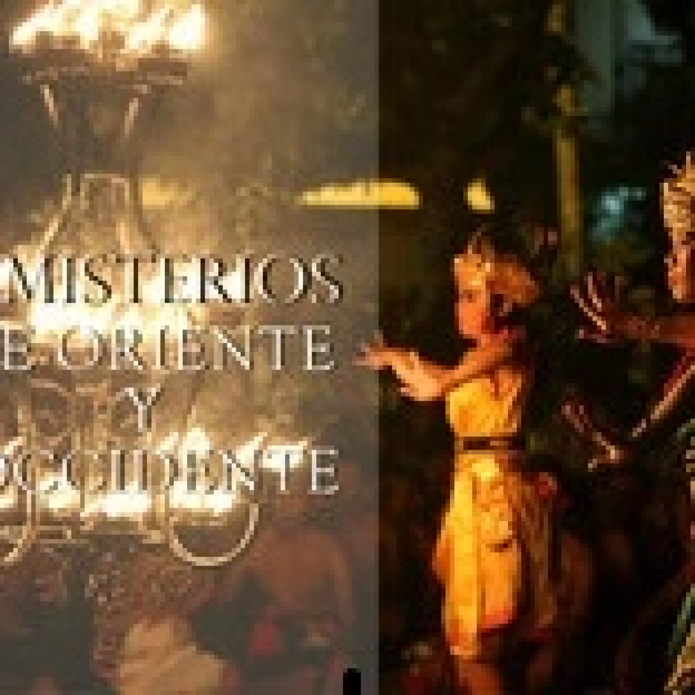 Secciones `MISTERIOS DE ORIENTE Y OCCIDENTE´