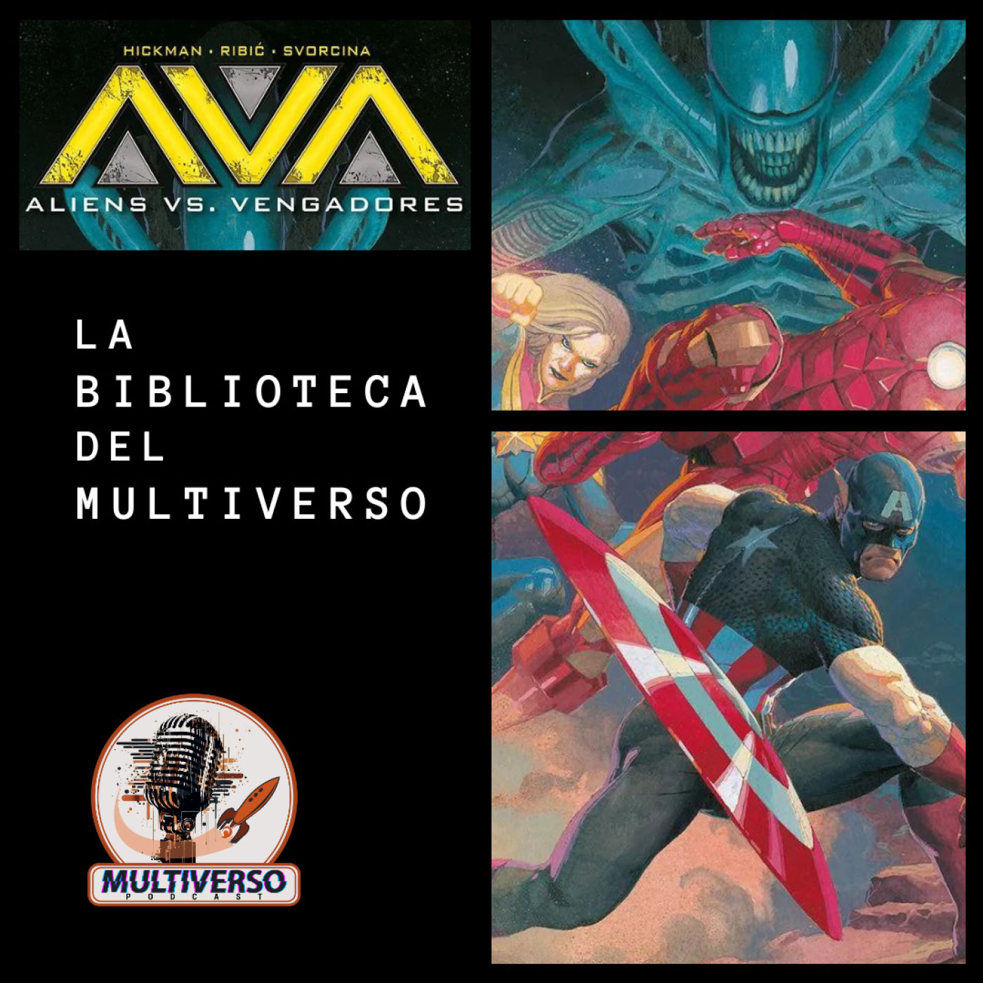La Biblioteca del Multiverso: Aliens vs. Vengadores episode artwork