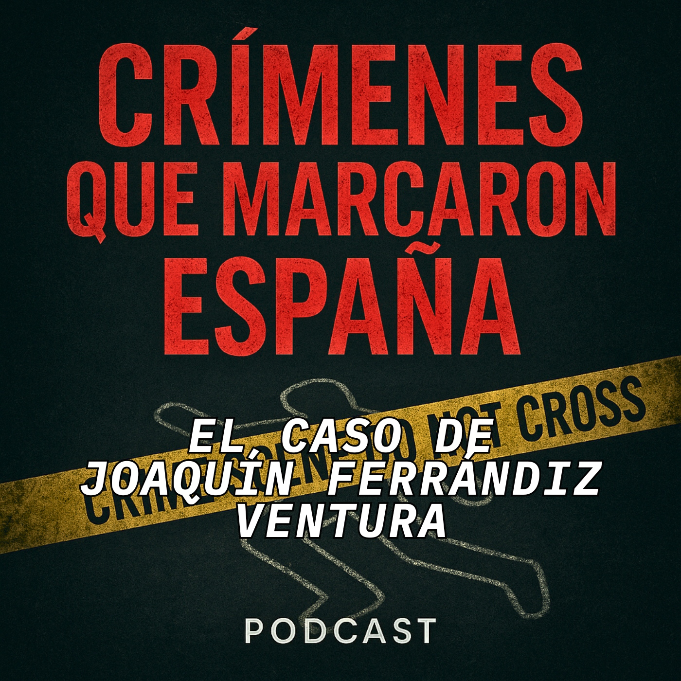CRÍMENES QUE MARCARON ESPAÑA