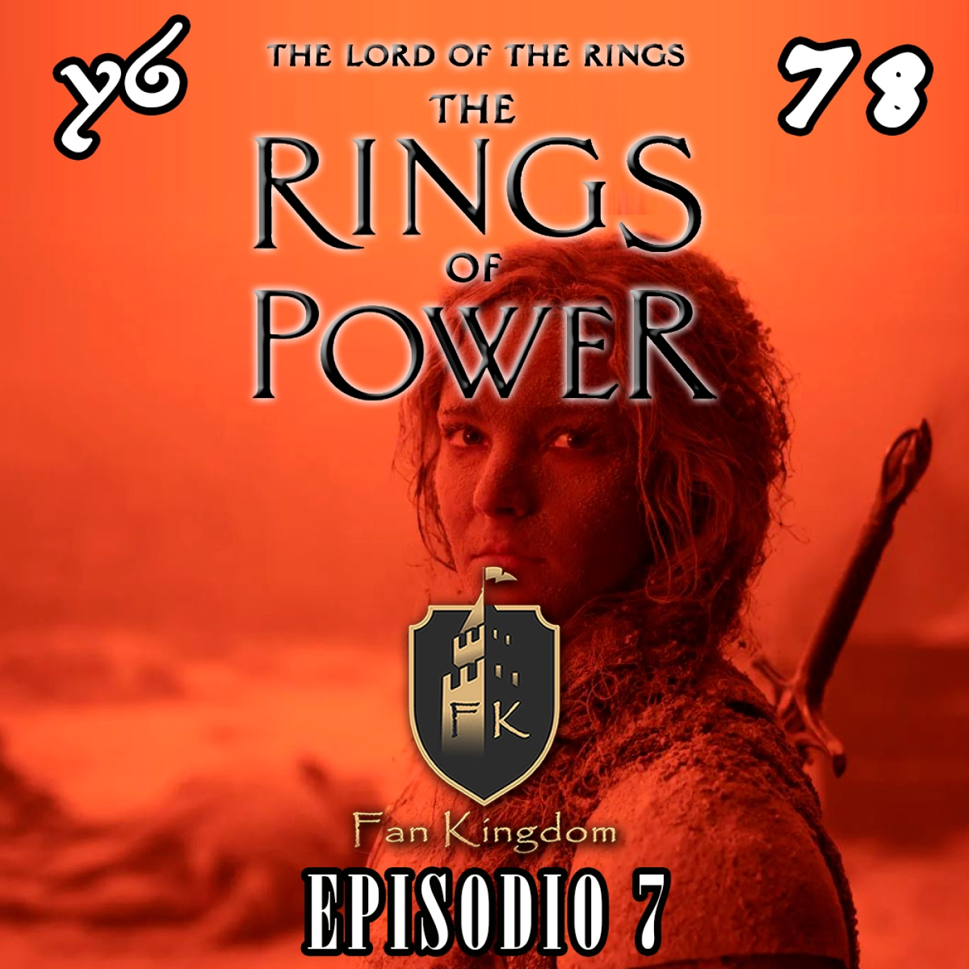 LOS ANILLOS DE PODER - ESDLA | Episodio 7 (FK 78) episode artwork