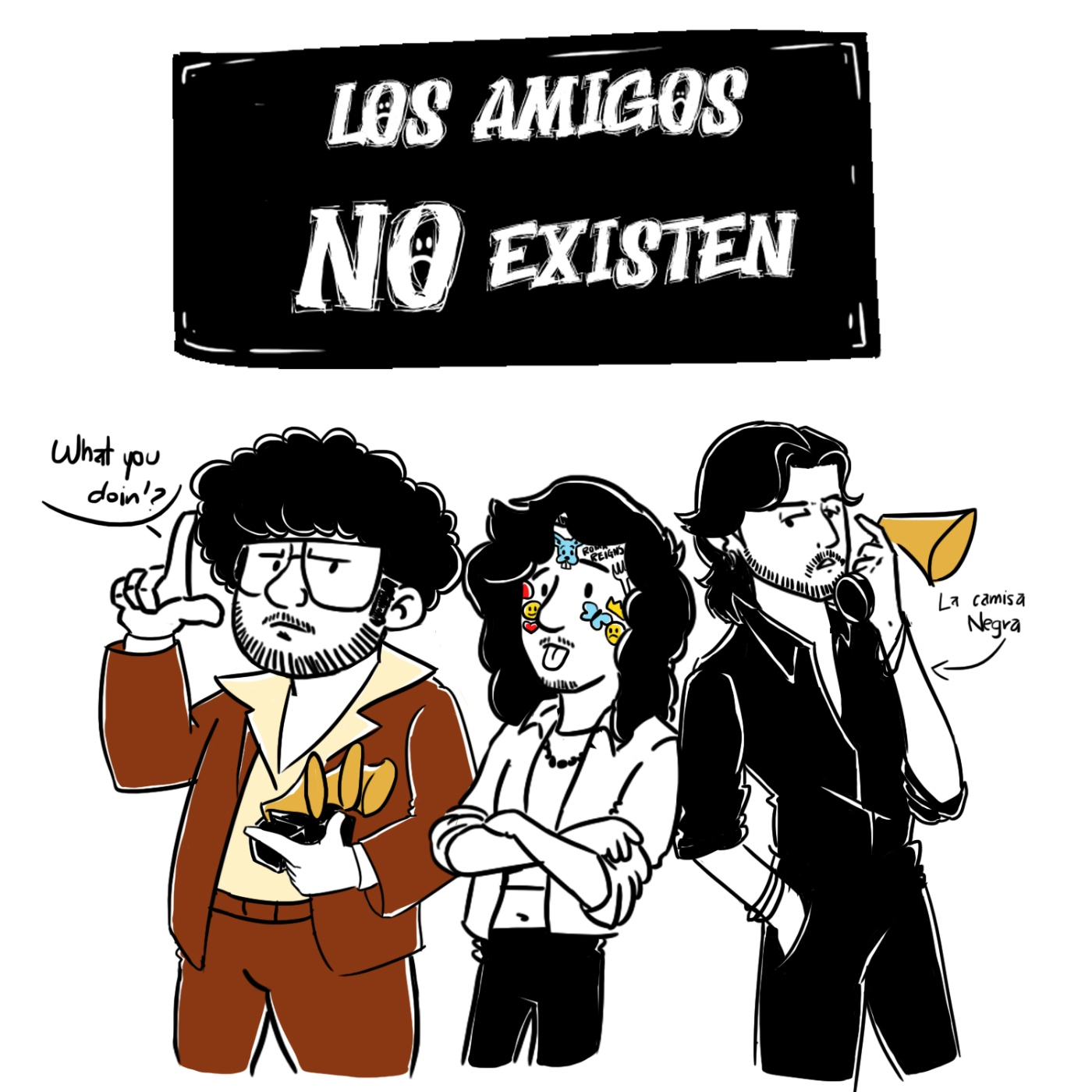 Los Amigos No Existen