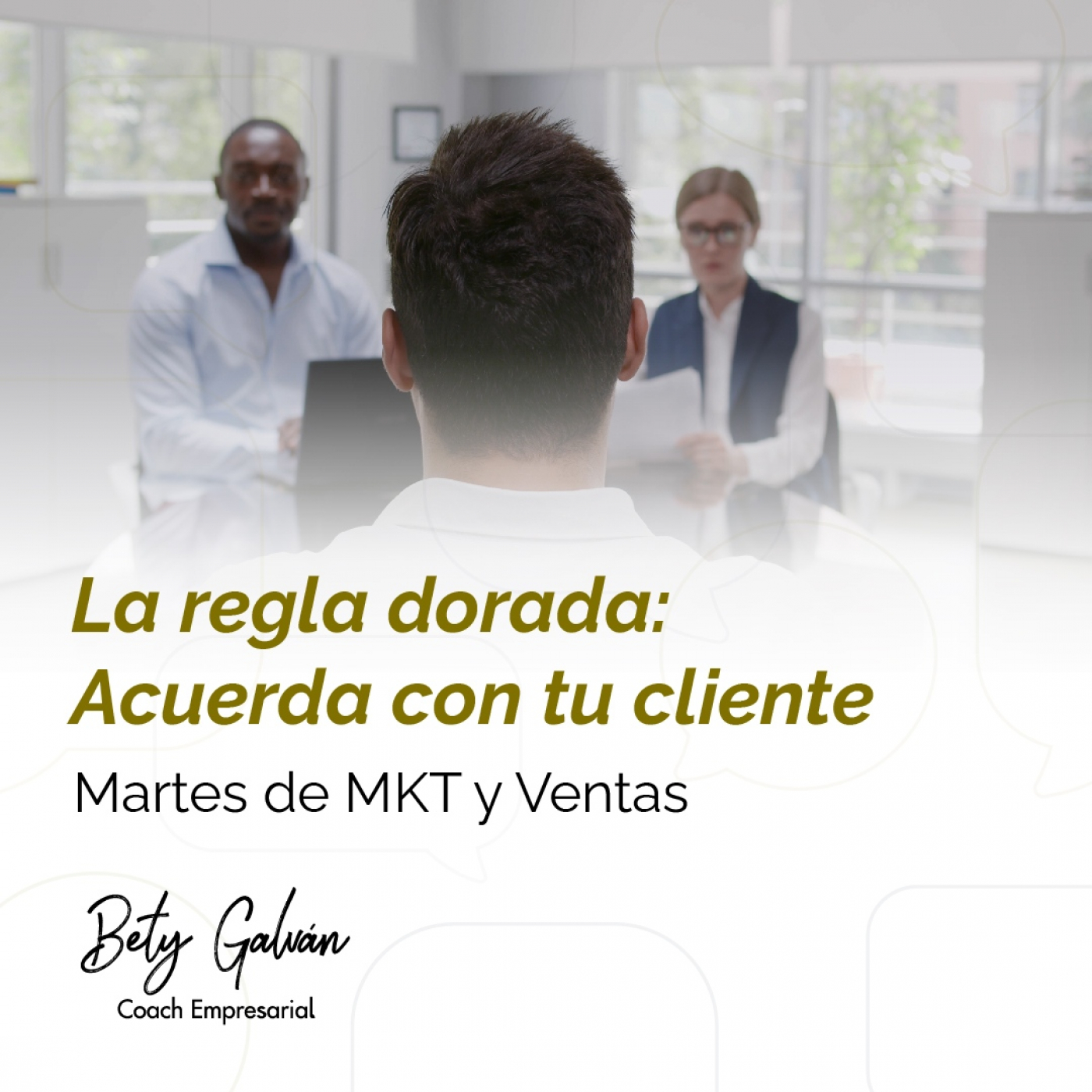 Bety Galván - Coaching Empresarial