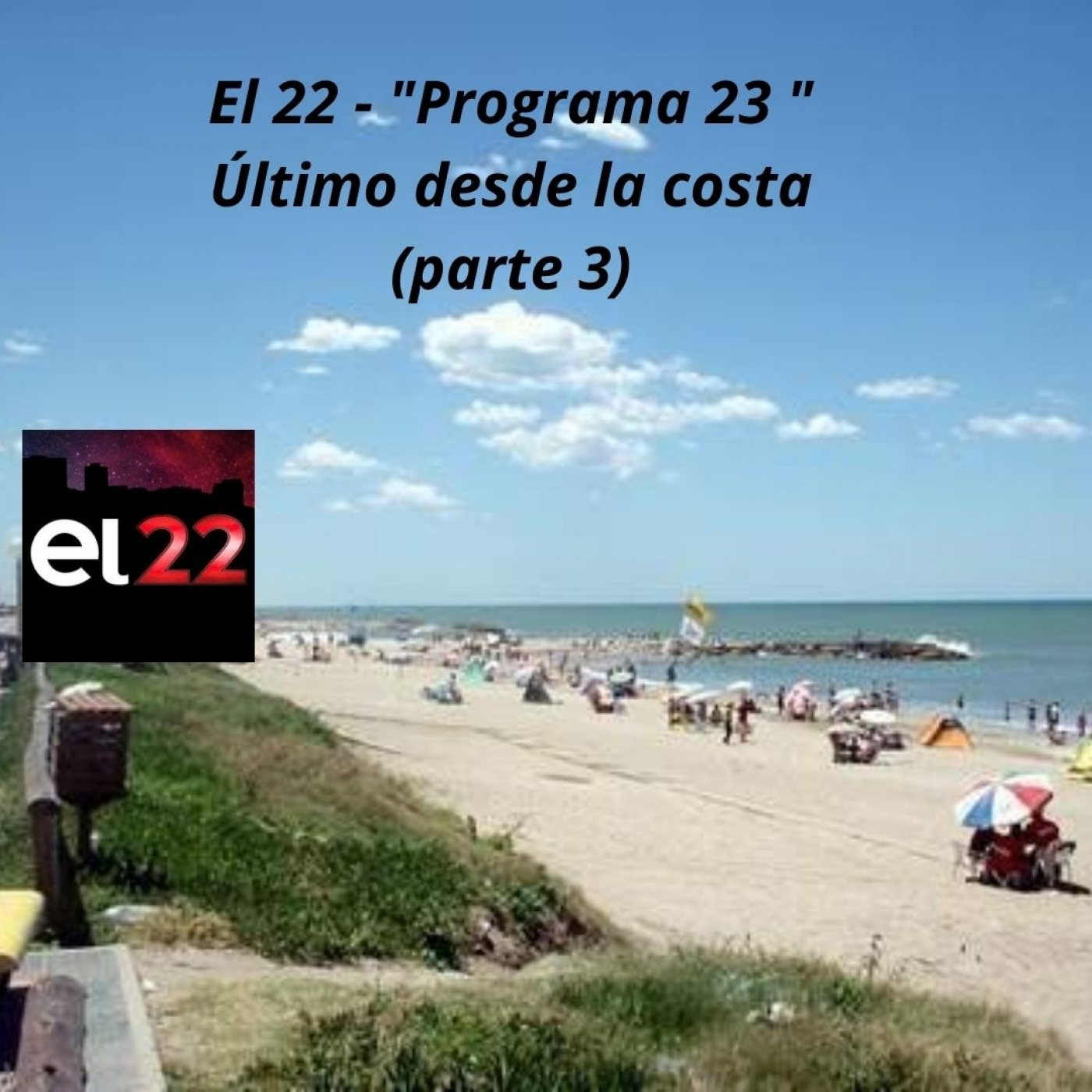 El 22 - Santa Clara del Mar- bloque 03 programa 23 - Especial de Verano 2022 episode artwork