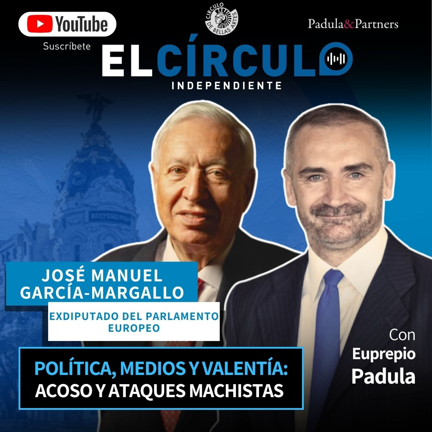 "Contar con Vito Quiles ha sido un error del PP" José Manuel García Margallo (ECI #138) episode artwork