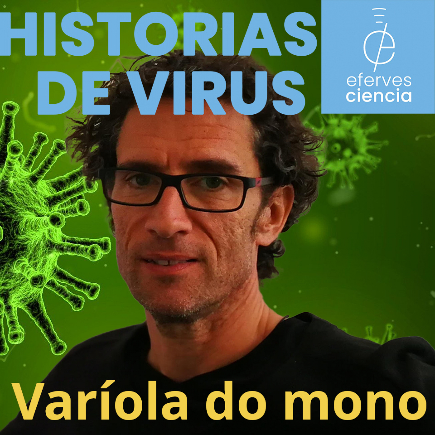 A orixe da varíola do mono [Historias de virus] episode artwork