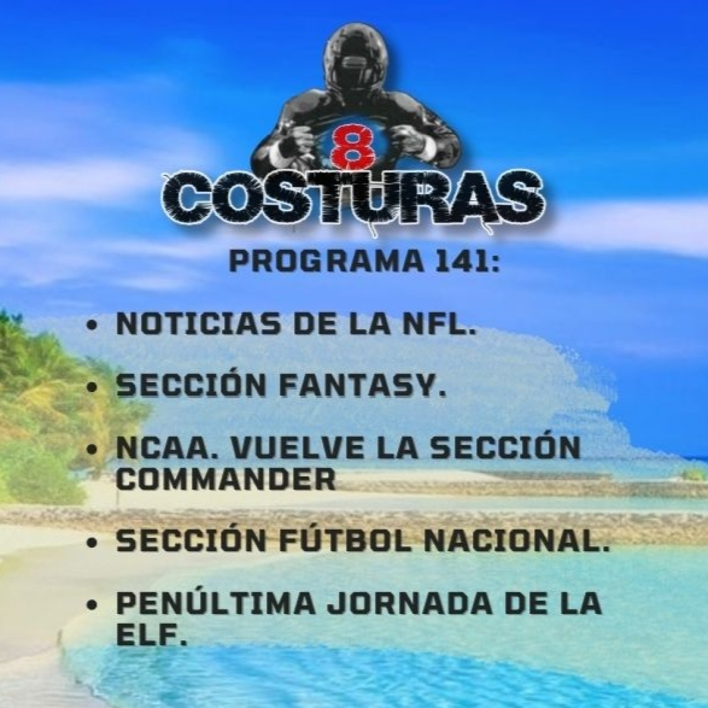 Episodio 141: Noticias NFL. Fantasy con David. NCAA. Fútbol nacional. Penúltima jornada de la ELF. episode artwork
