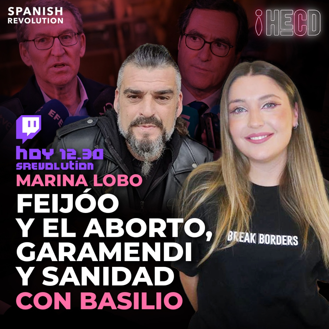 HECD 211 - Sección Basilio Aragón + Feijóo,Ayuso y el aborto+Performance racista+ Garamendi+Policías de extrema derecha