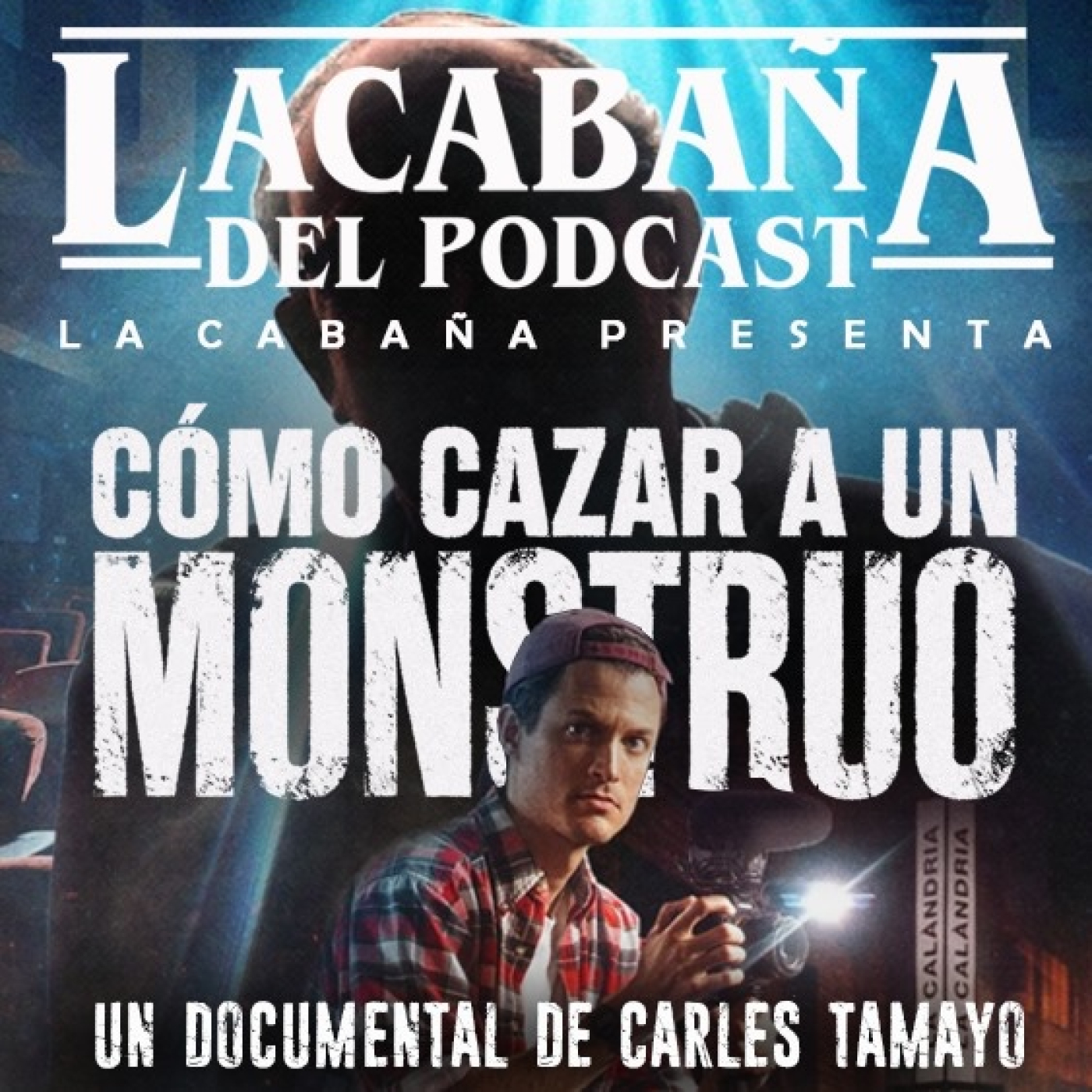 9x04 La Cabaña presenta: Como Cazar a un Monstruo by Carles Tamayo episode artwork