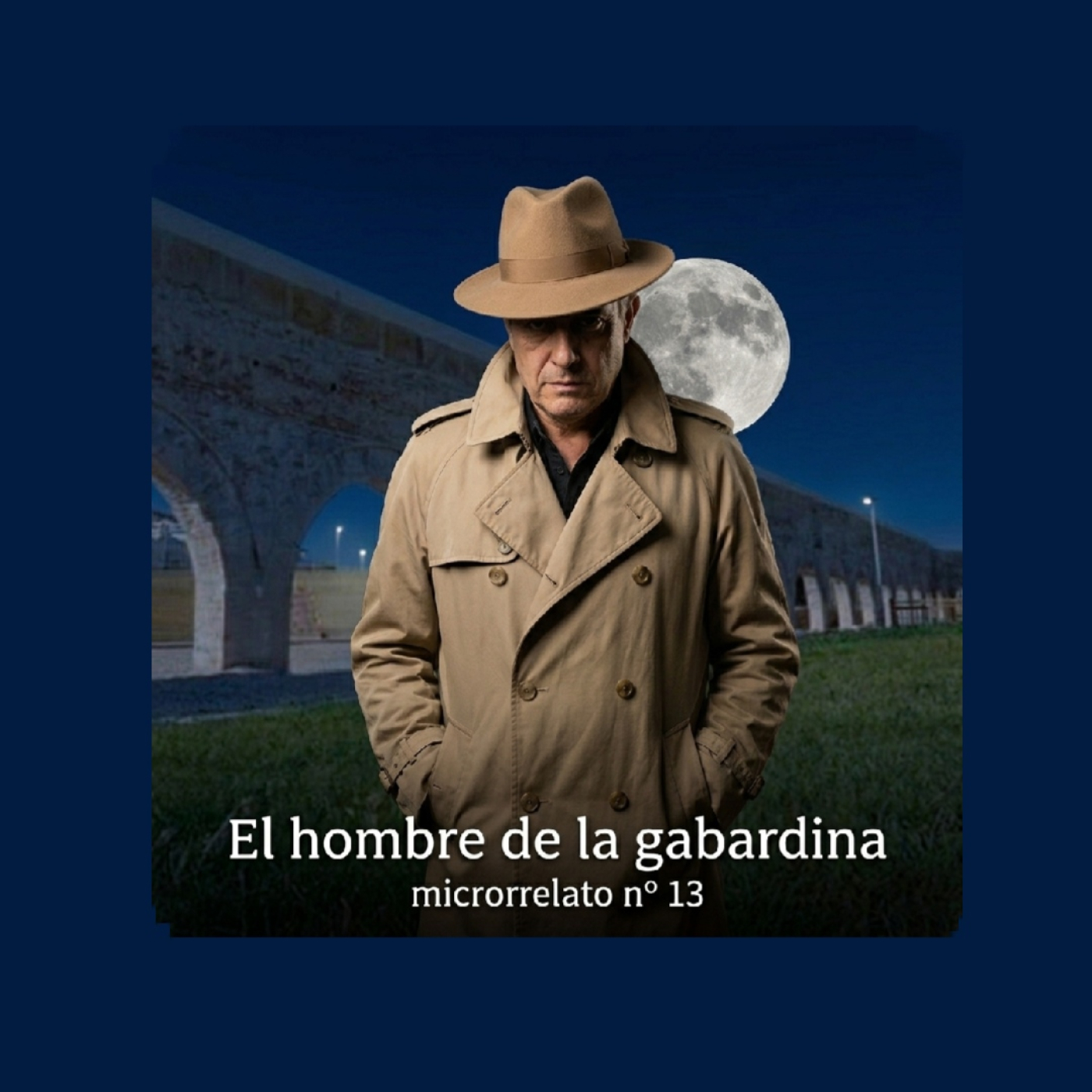 Microrrelato nº 13: El hombre de la gabardina. 18-05-2026. episode artwork