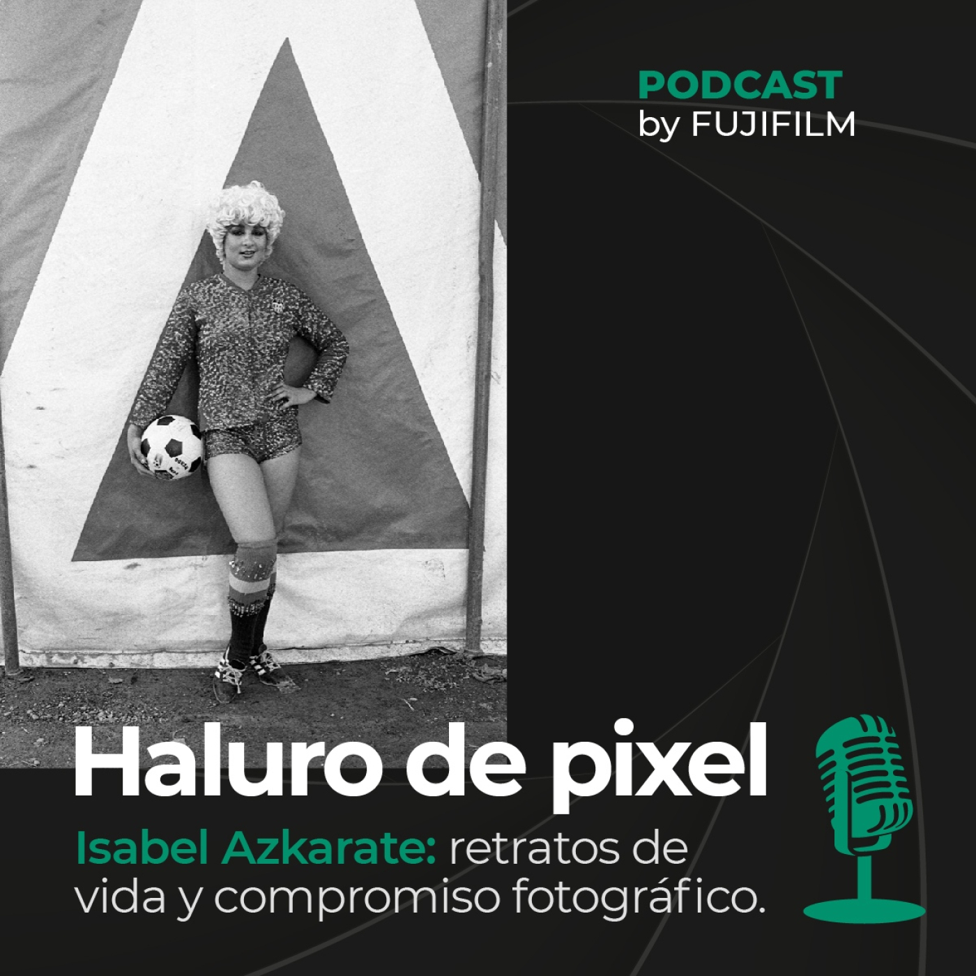 Podcast Oficial de Fujifilm España