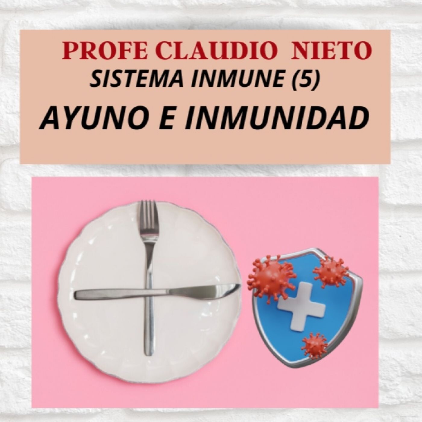 108. APRENDE cómo el AYUNO INTERMINTENTE fortalece tu SISTEMA INMUNOLÓGICO