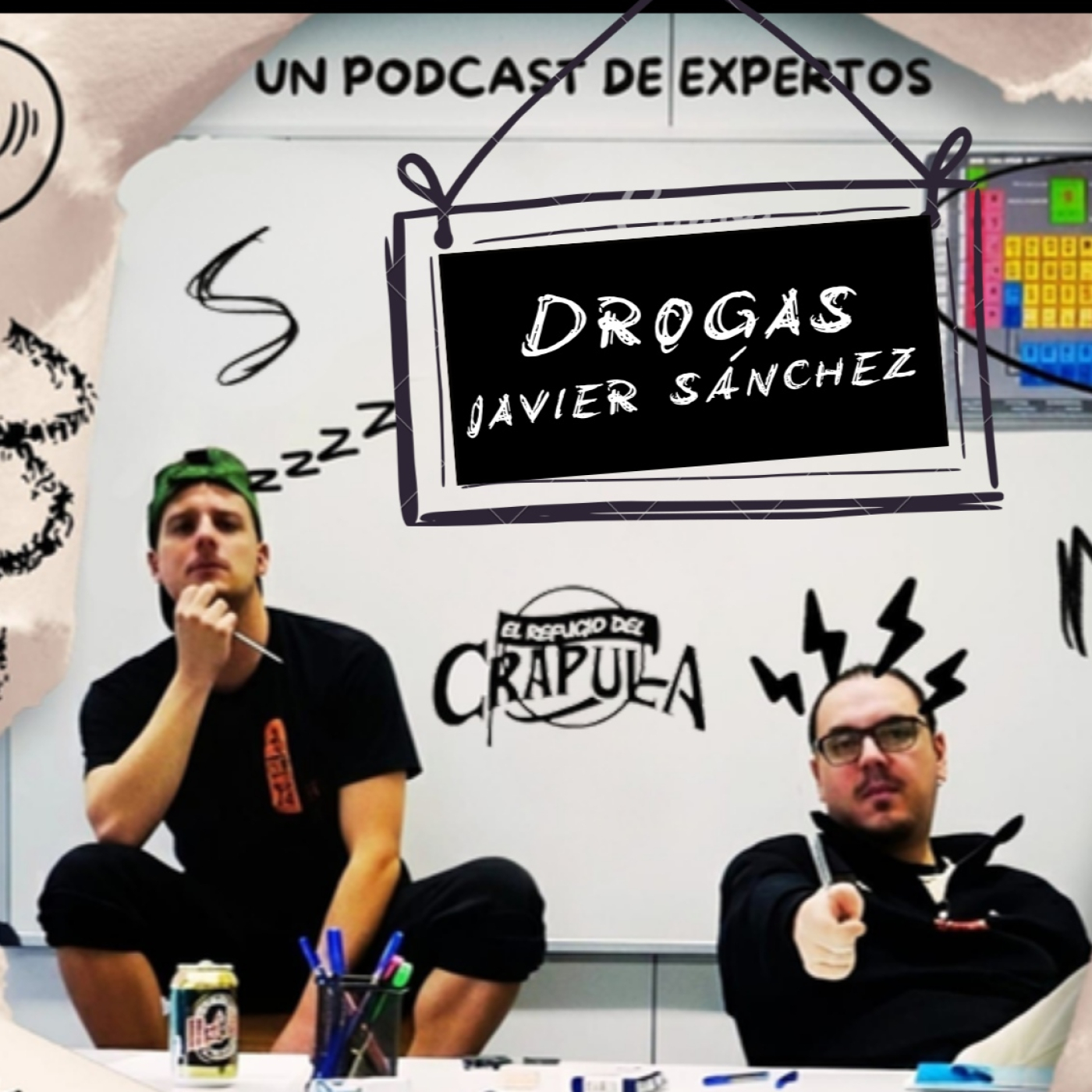 EL TONTO DE LA CLASE 07 DROGAS JAVIER SÁNCHEZ episode artwork