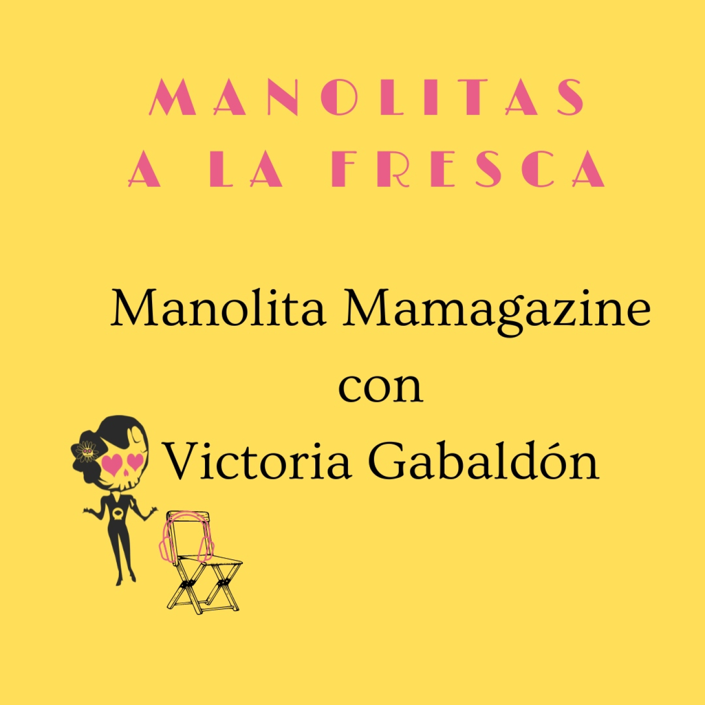 Manolitas a la fresca