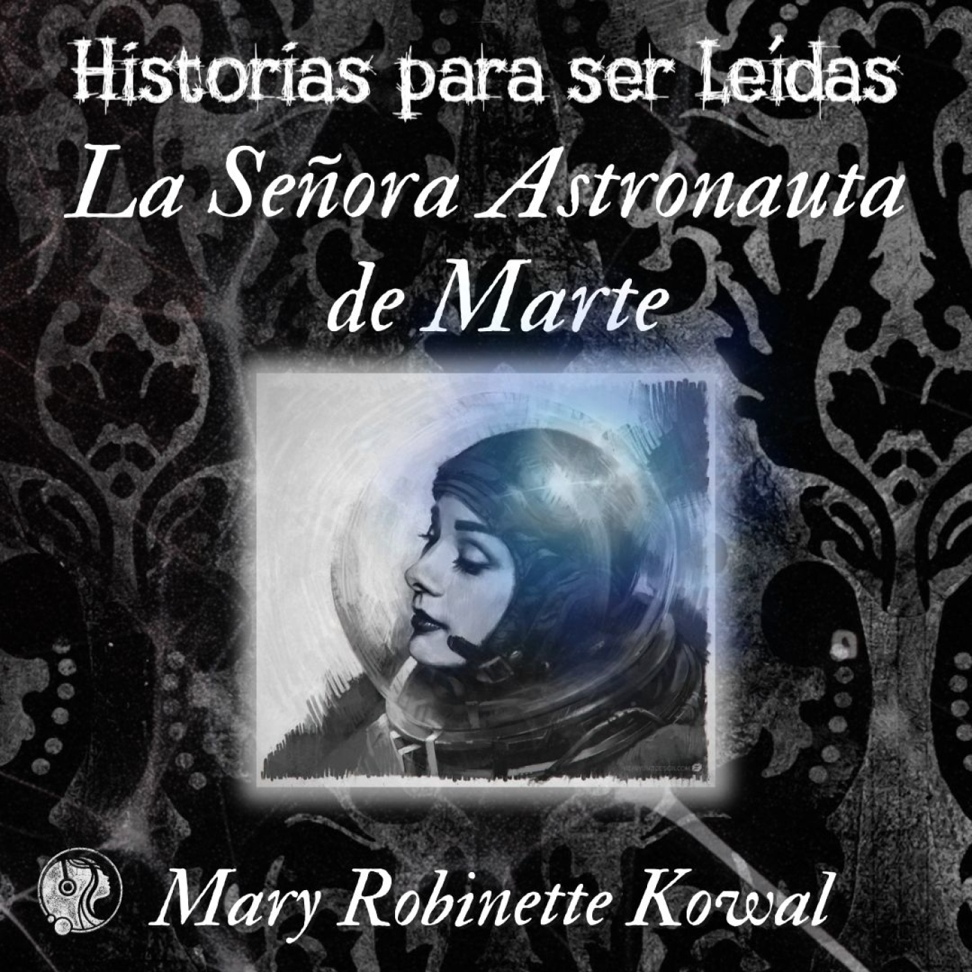La Señora Astronauta de Marte, Mary Robinette Kowal