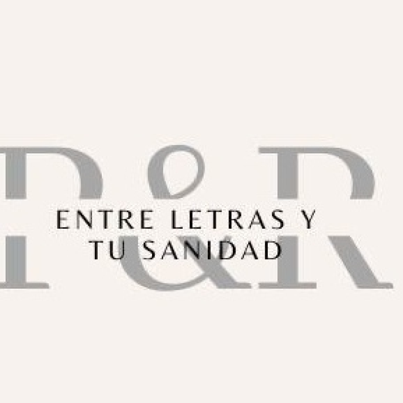 Entre letras y tu sanidad 280623 p248 episode artwork