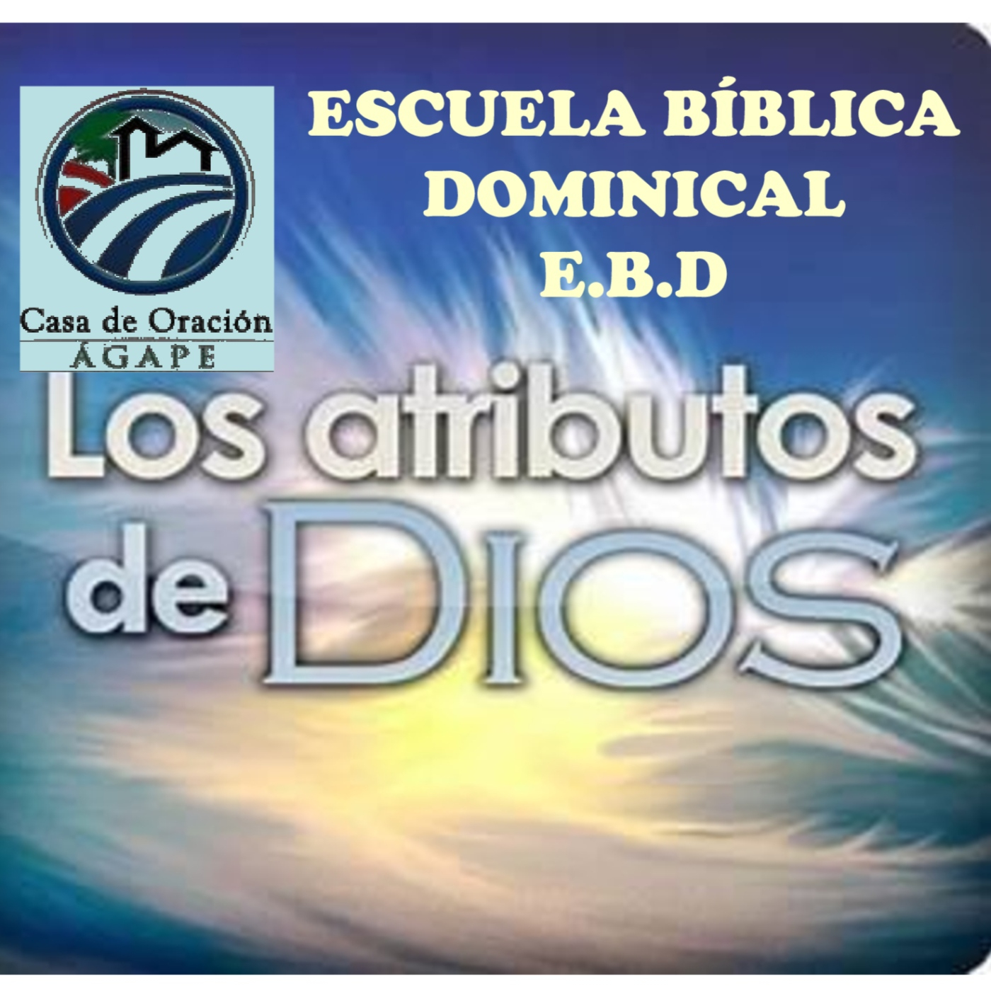 SERMONES Y ESCUELA BÍBLICA (E.B.D)