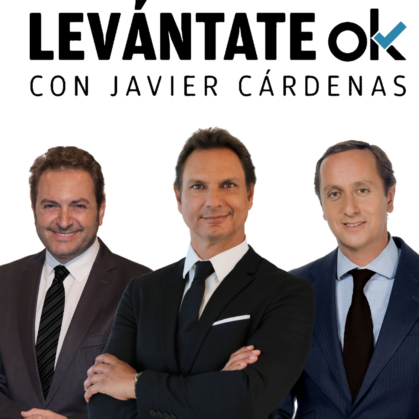 Levántate OK con JAVIER CÁRDENAS #324 21-12-2022