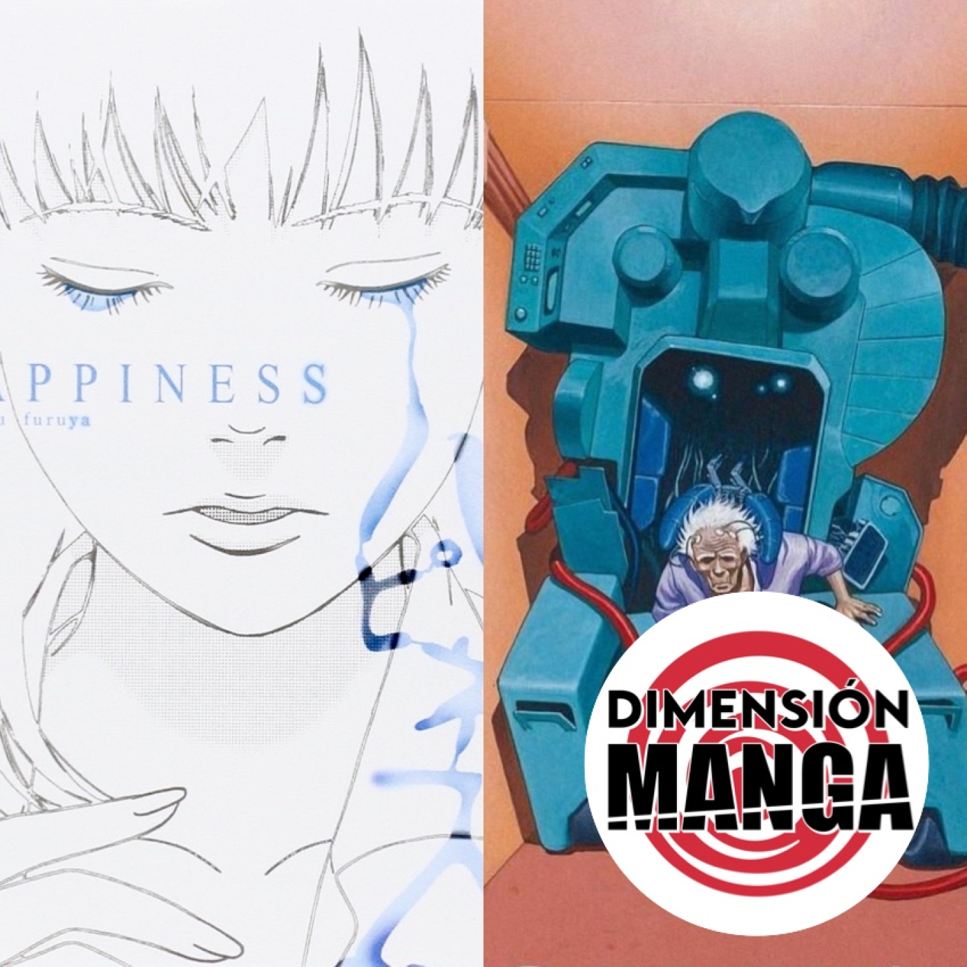 T02-E23: Happiness y Roujin Z