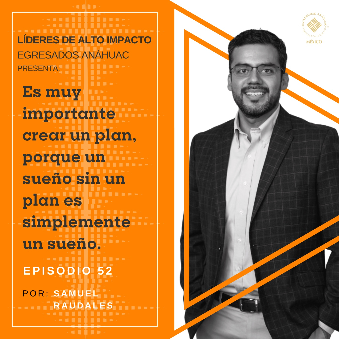 Egresados Anáhuac: Líderes de Alto Impacto