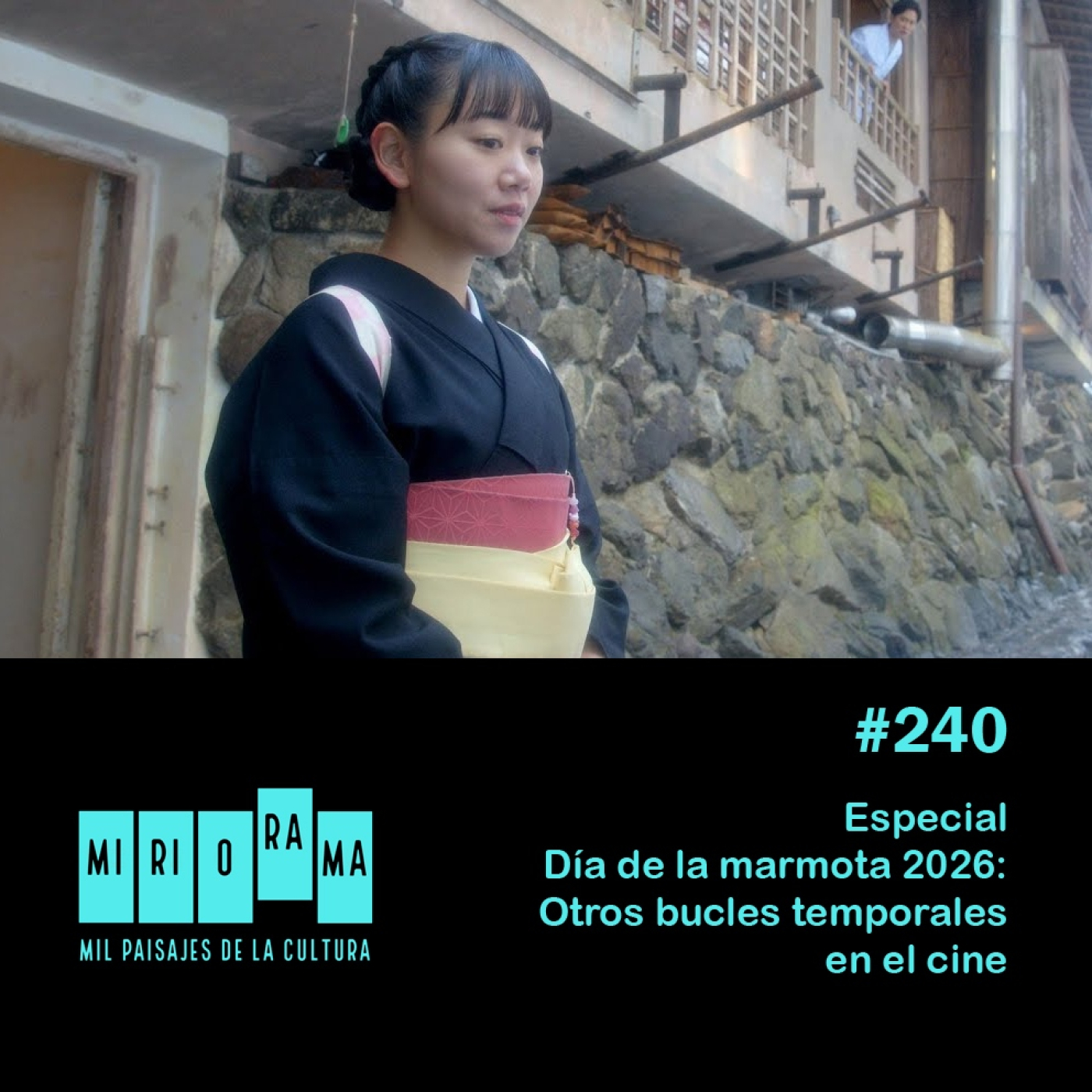 Miriorama #240 Especial Día de la Marmota 2026: Otros bucles temporales en el cine