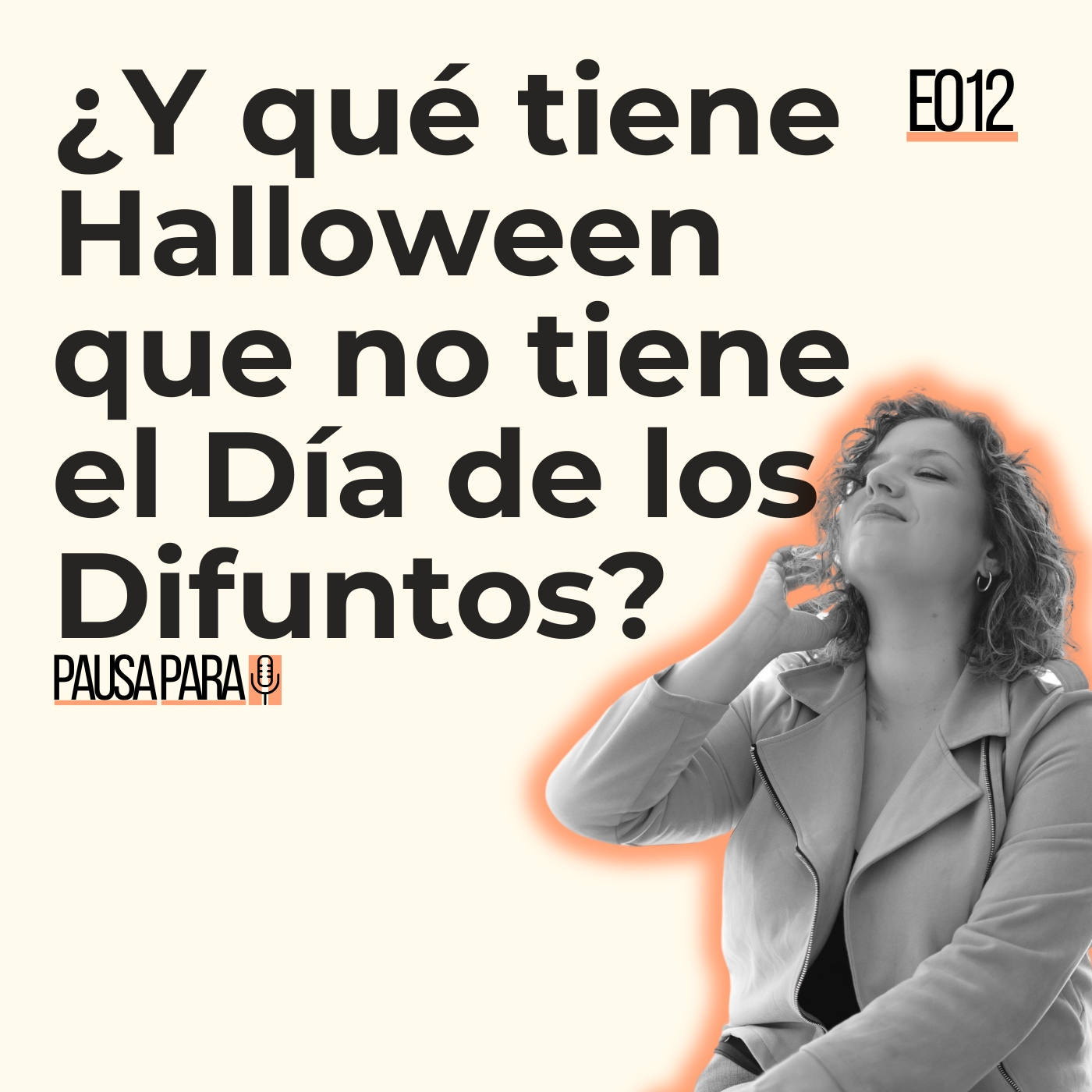 EPISODIO 12 — ¿Y qué tiene Halloween que no tiene el Día de los Difuntos? episode artwork