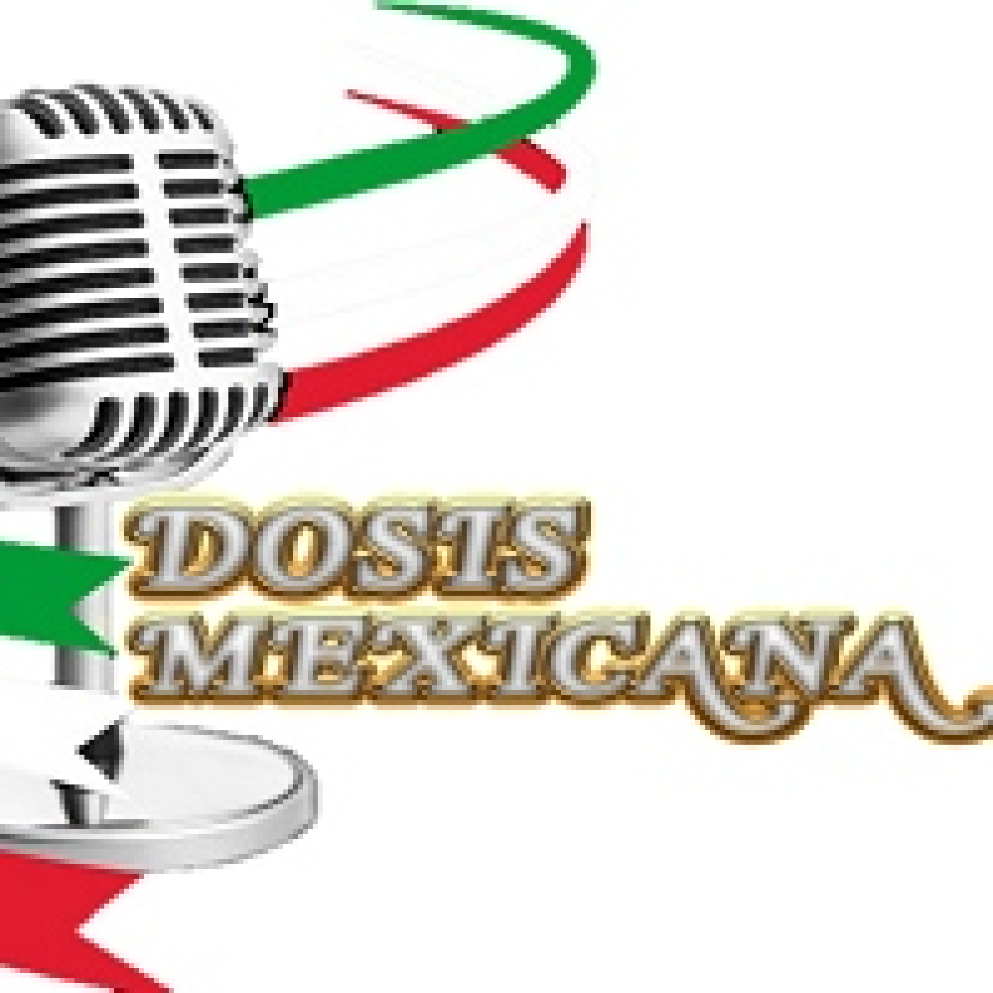 Dosis Mexicana 17012024 p277 episode artwork
