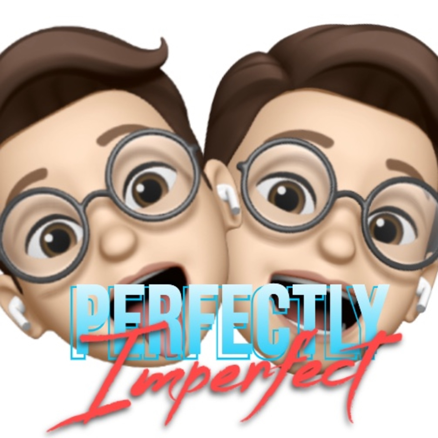 "The first FIRST?!" - Perfectly Imperfect Ep. 2 episode artwork