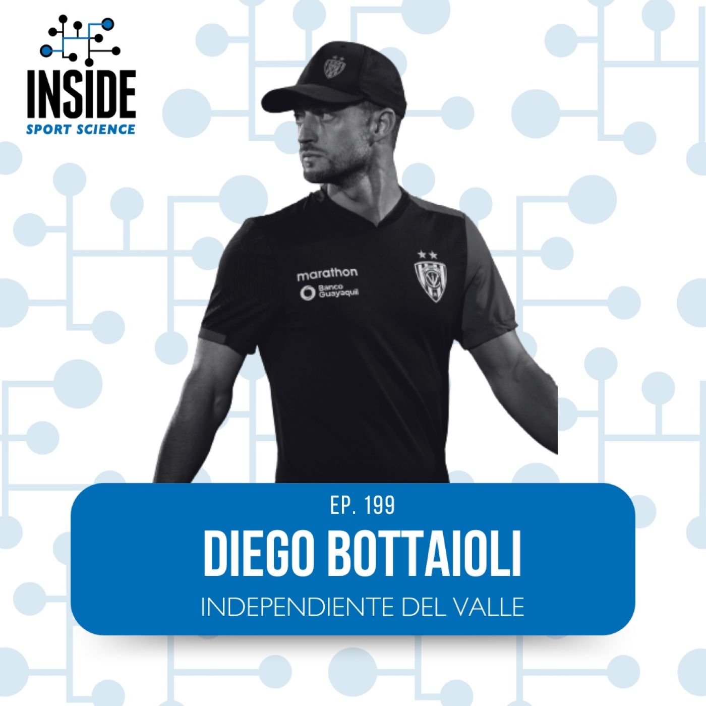 199. Diego Bottaioli | Independiente del Valle