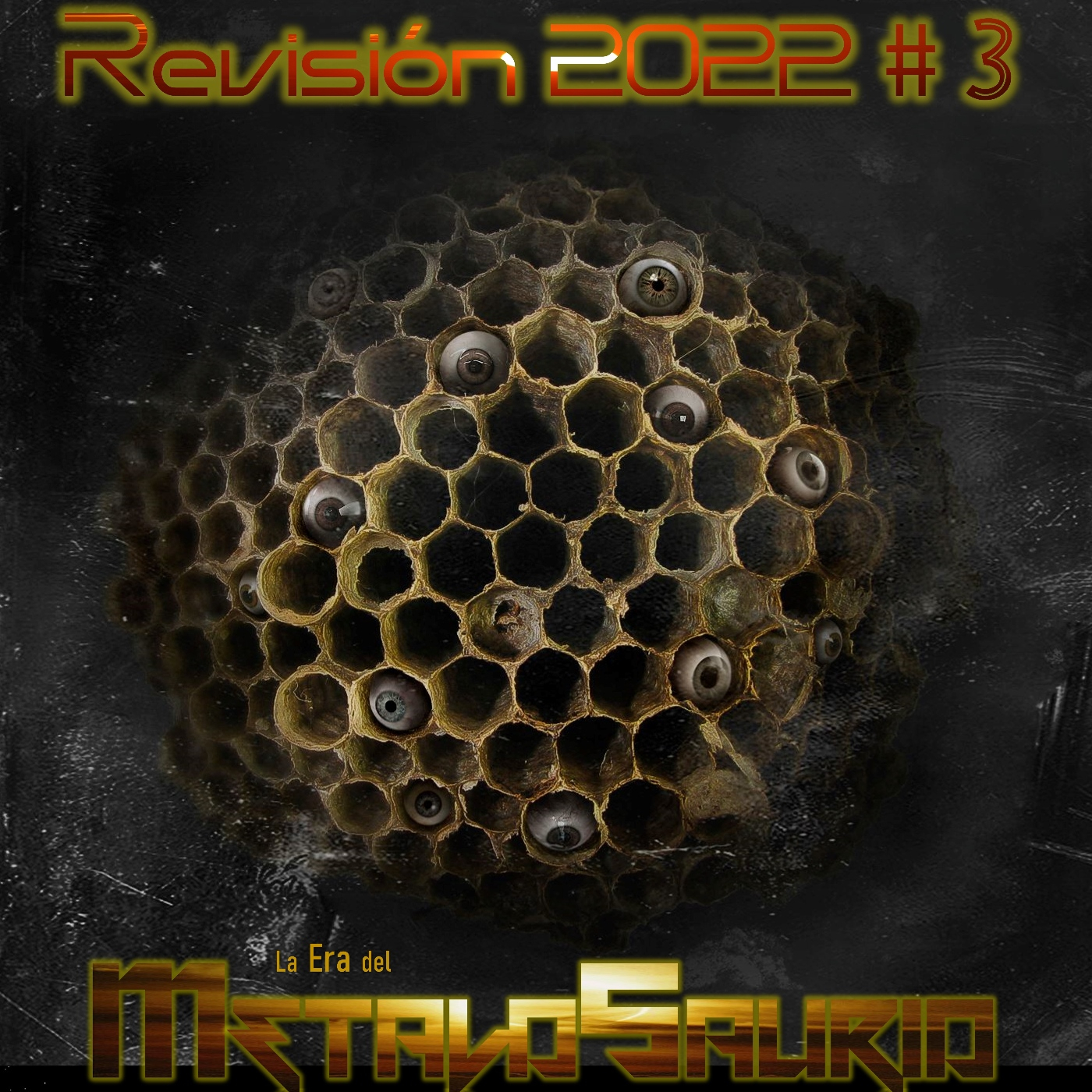 Revisión 2022 #3 - La Era del MetaloSaurio (463) episode artwork